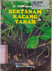 Image of Seri Pertanian: Bertanam Kacang Tanah