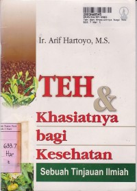 Image of Teh dan Khasiatnya Bagi Kesehatan: Sebuah Tinjauan Ilmiah