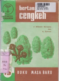 Image of Seri Indonesia Membangun [No. 13]: Bertanam Cengkeh