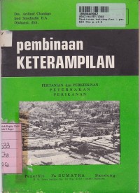Image of Pembinaan Ketrampilan: Pertanian dan Perkebunan