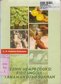 Image of Teknik Memproduksi Bibit Unggul Buah-buahan