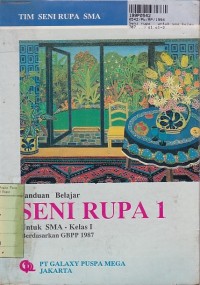 Image of Panduan Belajar Seni Rupa [Jilid 1]: untuk SMA Kls. I  [Kur. GBPP th. 1987]