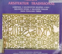 Image of Album Arsitektur Tradisional: Lampung, Kalimantan Selatan, Bali, Sulawesi Utara, Sulawesi Tengah, Nusa Tenggara Timur
