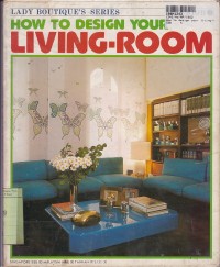 Image of Lady Boutique's Series: How to Design Your Living-Room