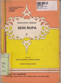 Image of Bidang Studi Kesenian - Seni Rupa [Jilid 1]: untuk SMTP Sem. 1 & 2  [Kur. th. 1975]