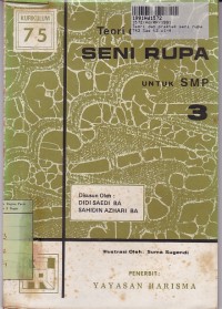 Image of Teori & Praktek Seni Rupa [Jilid 3]: untuk SMP Kls. III [Kur. th. 1975]