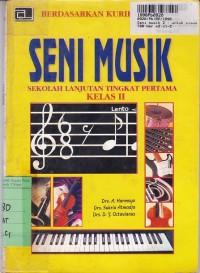 Image of Kerajinan Tangan & Kesenian Seni Musik: untuk Siswa SLTP Kls. II [Kur. th. 1994]