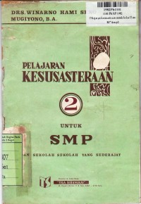Image of Pelajaran Kesusasteraan [Jilid 2]: untuk Kls. II SMP & Sekolah-sekolah yang Sederajat