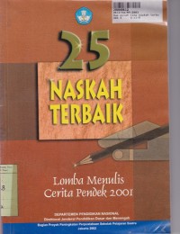 Image of Dua Puluh Lima Naskah Terbaik Lomba Menulis Cerita Pendek Tahun 2001