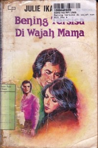 Image of Seri Remaja: Bening Tersisa di Wajah Mama