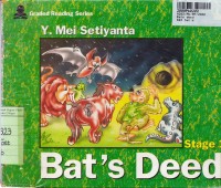 Image of Graded Reading Series [Stage 1]: Bat's Deed