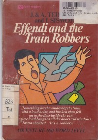 Image of Delta Readers 600 Word Level: Effendi and the Train Robbers