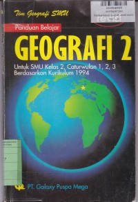 Image of Panduan Belajar Geografi [2]: untuk SMU kls. II, cawu 1, 2, 3 [Kur th. 1994]