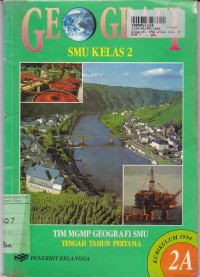 Image of Geografi SMU [Jilid 2A]: untuk Kls. II Tengah Tahun Pertama [Kur. th. 1994]