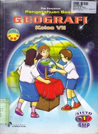 Image of Pengetahuan Sosial [Jilid 1]: Geografi Kls. VII SMP