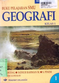 Image of Geografi [Jilid 1]: untuk SMU Kls. I cawu 1, 2 & 3 [Kur. th. 1994]