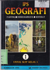 Image of IPS Geografi [Jilid I]: untuk SLTP Kls. I [Kur. th. 1994]