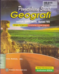 Image of Pengetahuan Sosial Geografi: untuk SMP/MTs. Kls. VII [Kur. th. 2004]