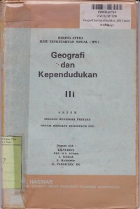 Image of Bidang Studi [IPS] Geografi & Kependudukan [Jilid 3]: untuk SMP [Sesuai Menurut  Kur. th. 1975]