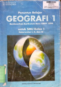 Image of Penuntun Belajar Geografi [Jilid 1]: untuk SMU Kls. I cawu 1, 2 & 3 [Kur. GBPP 1994]
