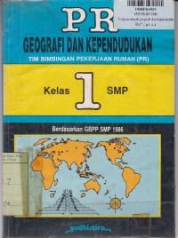 Image of PR. Geografi & Kependudukan [Jilid 1]: untuk Kls. I SMP [Kur. GBPP SMP th. 1986]