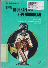Image of IPS Geografi dan Kependudukan [Jilid 1]: untuk SMP Kls. I [GBPP th. 1987]