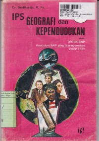 Image of IPS Geografi dan Kependudukan [Jilid 2]: untuk SMP Kls. II [Kur. GBPP th 1987]