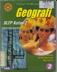 Image of Geografi SLTP [Jilid 2]: untuk Kls. II [kur. 1994-Suplemen GBPP 1999]