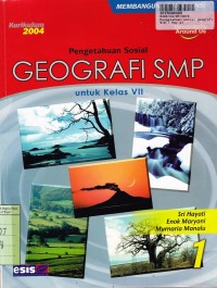 Image of Pengetahuan Sosial  Geografi SMP [Jilid 1]: untuk Kls. VII [Kur 2004-Membangun Kompetensi]