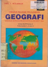Image of Uraian Materi Pelajaran Geografi [Jilid 2]: untuk SLTP Kls. II cawu 1, 2 & 3 [GBPP th. 1994]