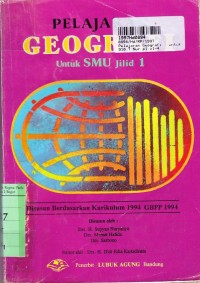 Image of Pelajaran Geografi [Jilid 1]: untuk SMU [Kur. 1994-GBPP 1994]