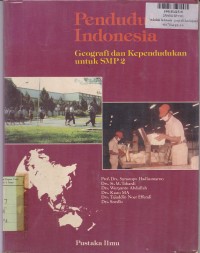 Image of Penduduk Indonesia: Geografi dan Kependudukan untuk SMP Kls. II