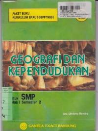 Image of Geografi dan Kependudukan [Jilid 1B]: untuk SMP Kls. I Sem. 2 [Kur. GBPP th. 1986]