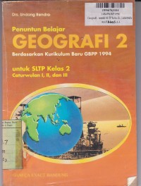 Image of Penuntun Belajar Geografi [Jilid 2]: untuk SLTP Kls. II cawu 1, 2 & 3 [Kur. GBPP 1994]