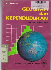 Image of Geografi dan Kependudukan [Jilid 2]: untuk SMP Kls. II [GBPP Kur. th. 1975]