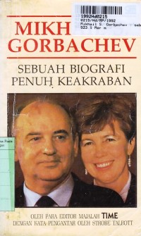 Image of Mikhail S. Gorbachev: Sebuah Biografi Penuh Keakraban