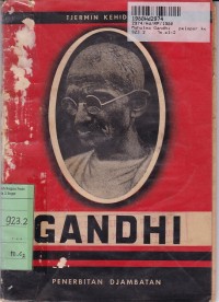 Image of Tjermin Kehidupan: Mahatma Gandhi= Pelopor Kemerdekaan India