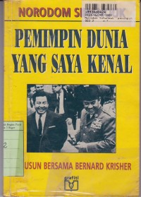 Image of Norodom Sihanouk: Pemimpin Dunia yang Saya Kenal