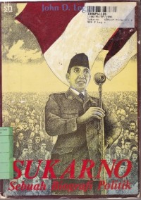 Image of Sukarno: Sebuah Biografi Politik