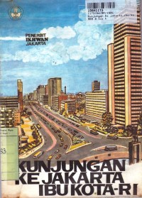 Image of Kunjungan ke Jakarta Ibukota RI