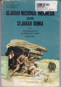 Image of Sejarah Nasional Indonesia & Sejarah Dunia [Jilid 1a]: untuk SMA Kls. I  Sem. 1 [Program Inti Kur. th. 1984]