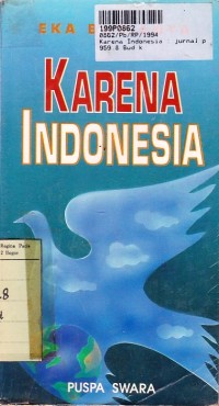 Image of Karena Indonesia= Jurnal Penyair Jalanan