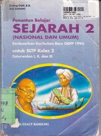 Image of Penuntun Belajar Sejarah Nasional & Umum [Jilid 2]: untuk SLTP Kls. II Cawu 1, 2 & 3 [Kur. GBPP th. 1994]
