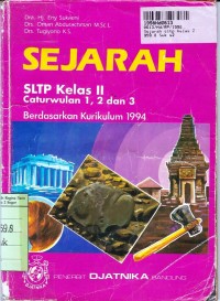 Image of Sejarah SLTP Kls. II Cawu 1, 2 & 3 [Kur. th. 1994]