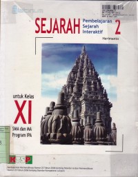 Image of Sejarah [Jilid 2]: Pembelajaran Interaktif untuk Kls. XI SMA & MA - Program Peminatan IPA [KTSP th. 2006]