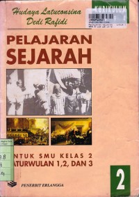Image of Pelajaran Sejarah [Jilid 2]: untuk SMU Kls. 2 Cawu 1, 2 & 3