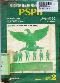 Image of Pendidikan Sejarah Perjuangan Bangsa [PSPB - Jilid 2]: untuk SMTP Kls. II