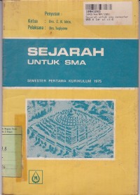 Image of IPS Sejarah: untuk SMA Sem. 1 [Kur. th. 1975]