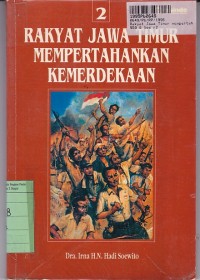 Image of Rakyat Jawa Timur Mempertahankan Kemerdekaan [JIlid 2]