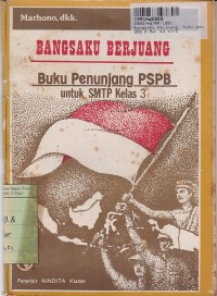 Image of Bangsaku Berjuang [Buku Penunjang PSPB]: untuk SMTP Kls. III